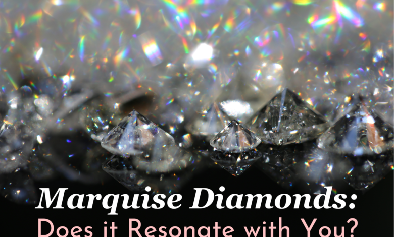 Marquise Diamonds