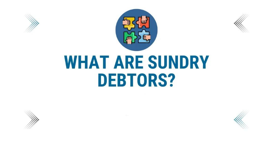 sundry-debtors-meaning-in-hindi-sundry-debtors