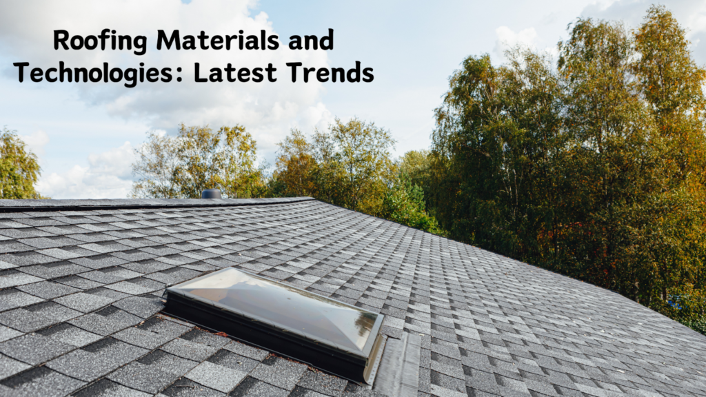 Roofing Materials And Technologies Latest Trends Manometcurrent   Image 34 1024x576 