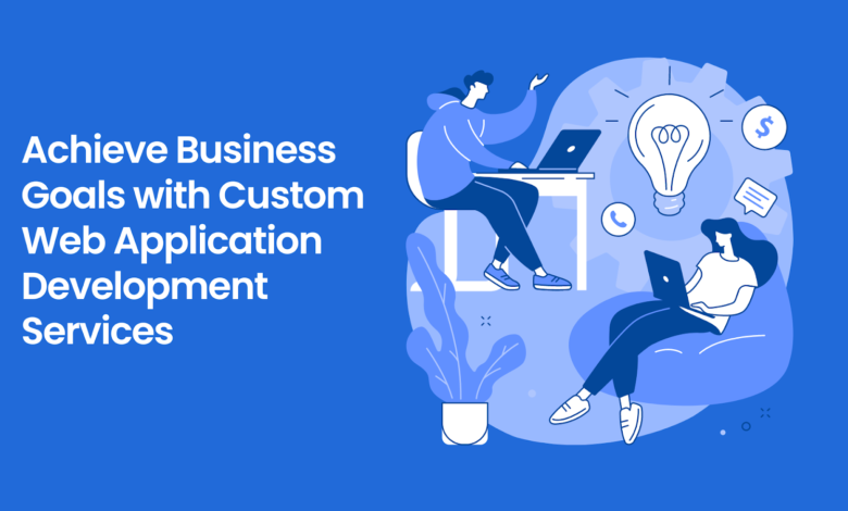 Custom Web Application Development