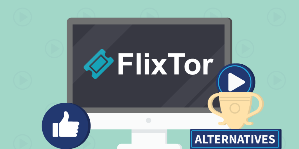 FlixTor Alternative